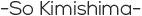 So Kimishima